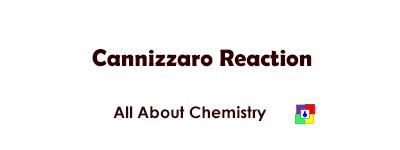 Cannizzaro Reaction