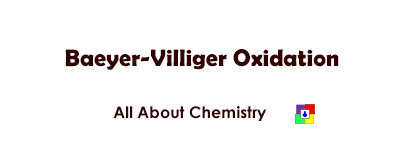 Baeyer-Villiger Oxidation