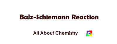 Balz-Schiemann Reaction