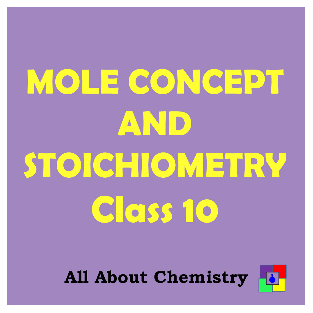 Mole Concept and Stoichiometry