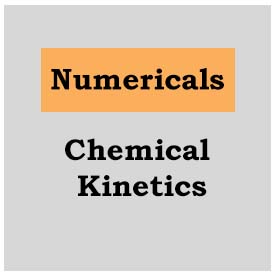 Numericals-Chemical Kinetics
