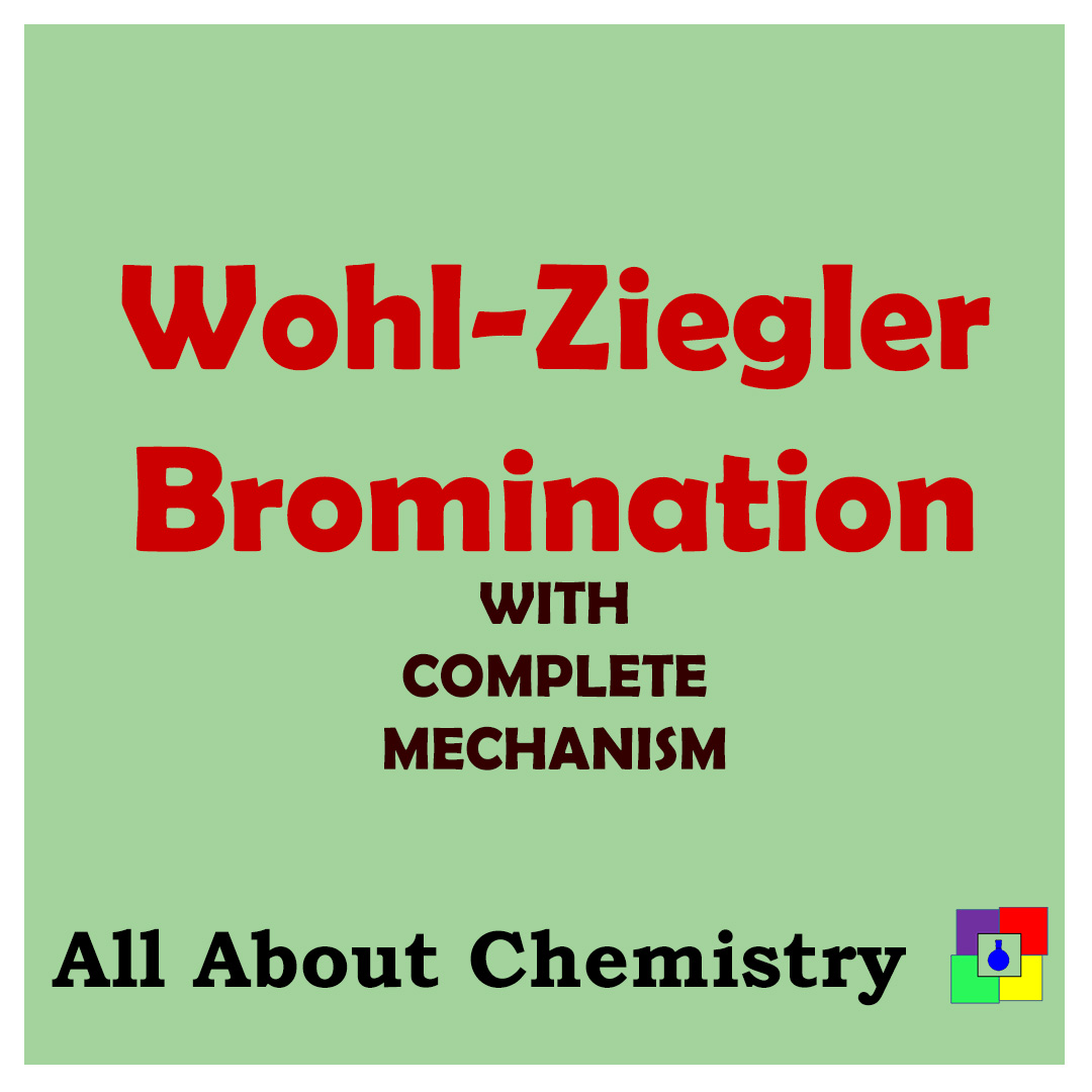 Wohl-Ziegler Bromination