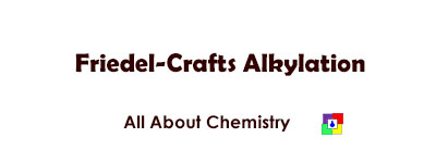 Friedel-Crafts Alkylation