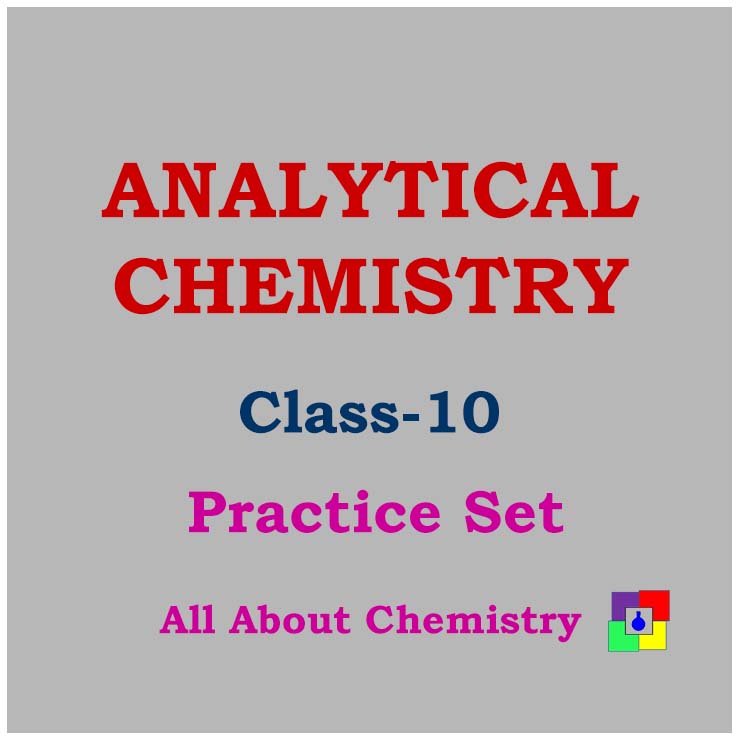 Analytical Chemistry-Practice Set
