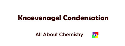 Knoevenagel Condensation
